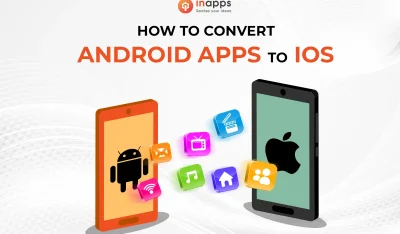 How to convert android apps to ios