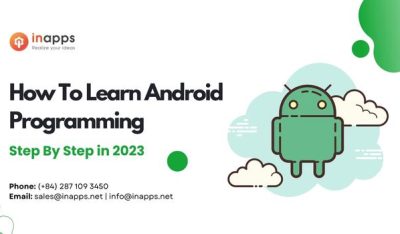 how-to learn-android-programming-step- by-step-in-2023