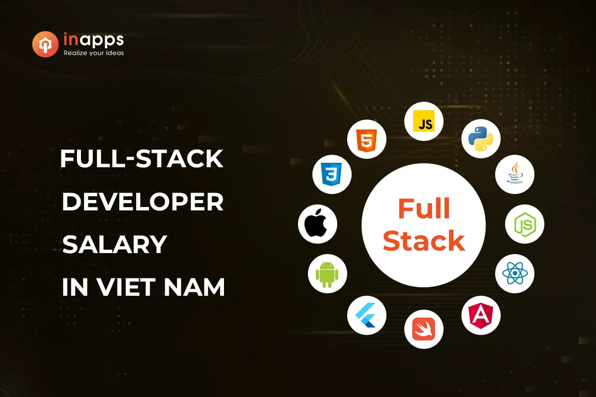 full stack developer salary in Vietnam