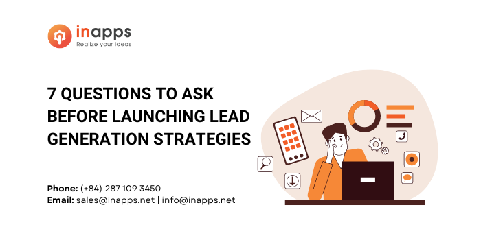 Alabama fjer spion 7 Questions to ask before launching Lead Generation strategies