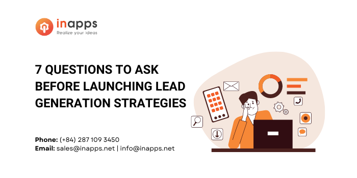 Utroskab glimt forbruge 7 Questions to ask before launching Lead Generation strategies