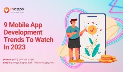 9 Mobile App Development Trends To Watch In 2023