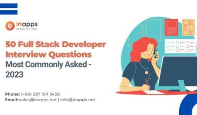 top-50-full-stack-developer-interview-questions-and-answers-update-2023